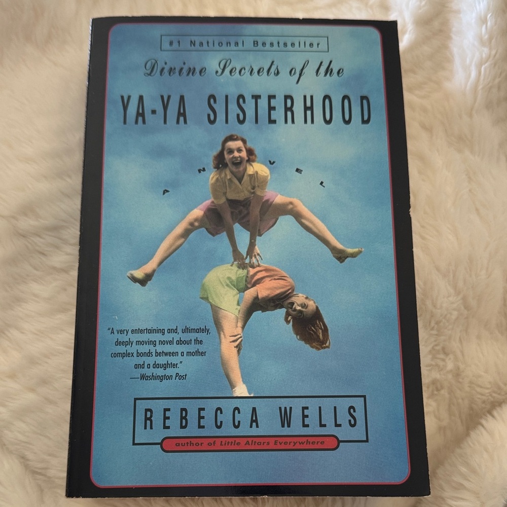 Divine Secrets of the Ya-Ya Sisterhood by Rebecca Wells Paperback Novel Book
